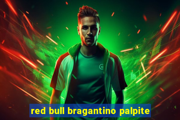 red bull bragantino palpite